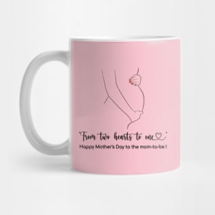 from 2 hearts to 1- Happy Mothers Day! Mug